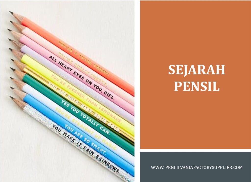 Sejarah Pensil