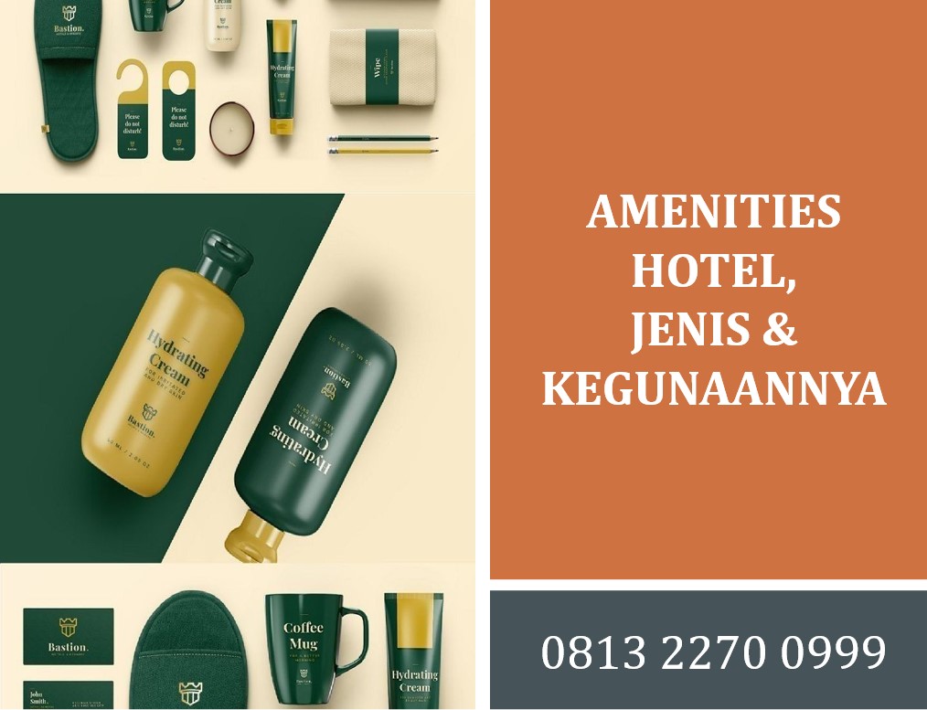 Amenities Hotel dan Kegunaannya